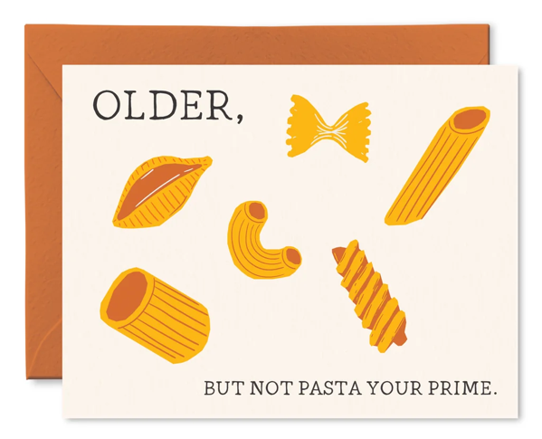 Pasta Your Prime Birthday Card