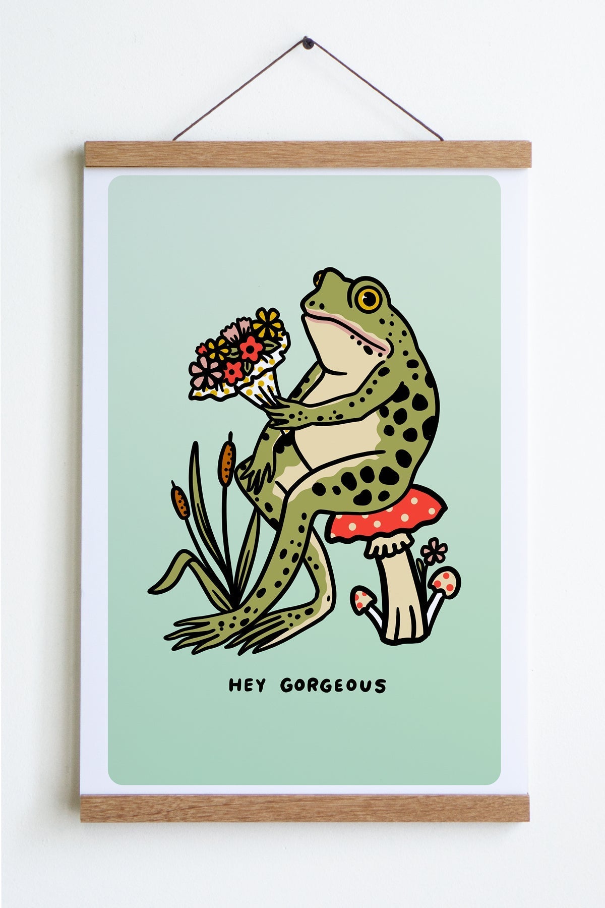 Hey Gorgeous (Frog) Print